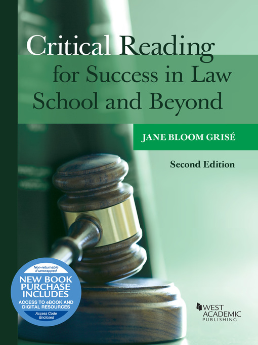 Title details for Critical Reading for Success in Law School and Beyond by Jane Bloom Grise - Available